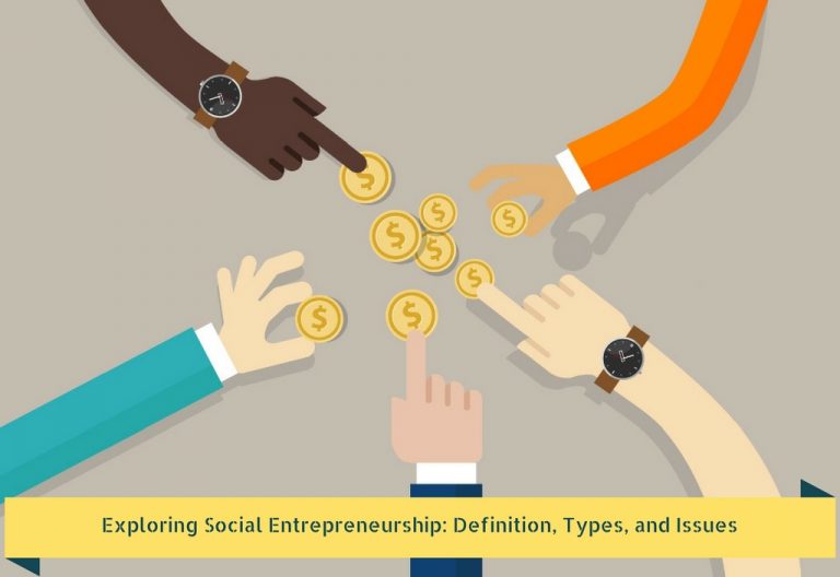 exploring-social-entrepreneurship-definition-types-and-issues